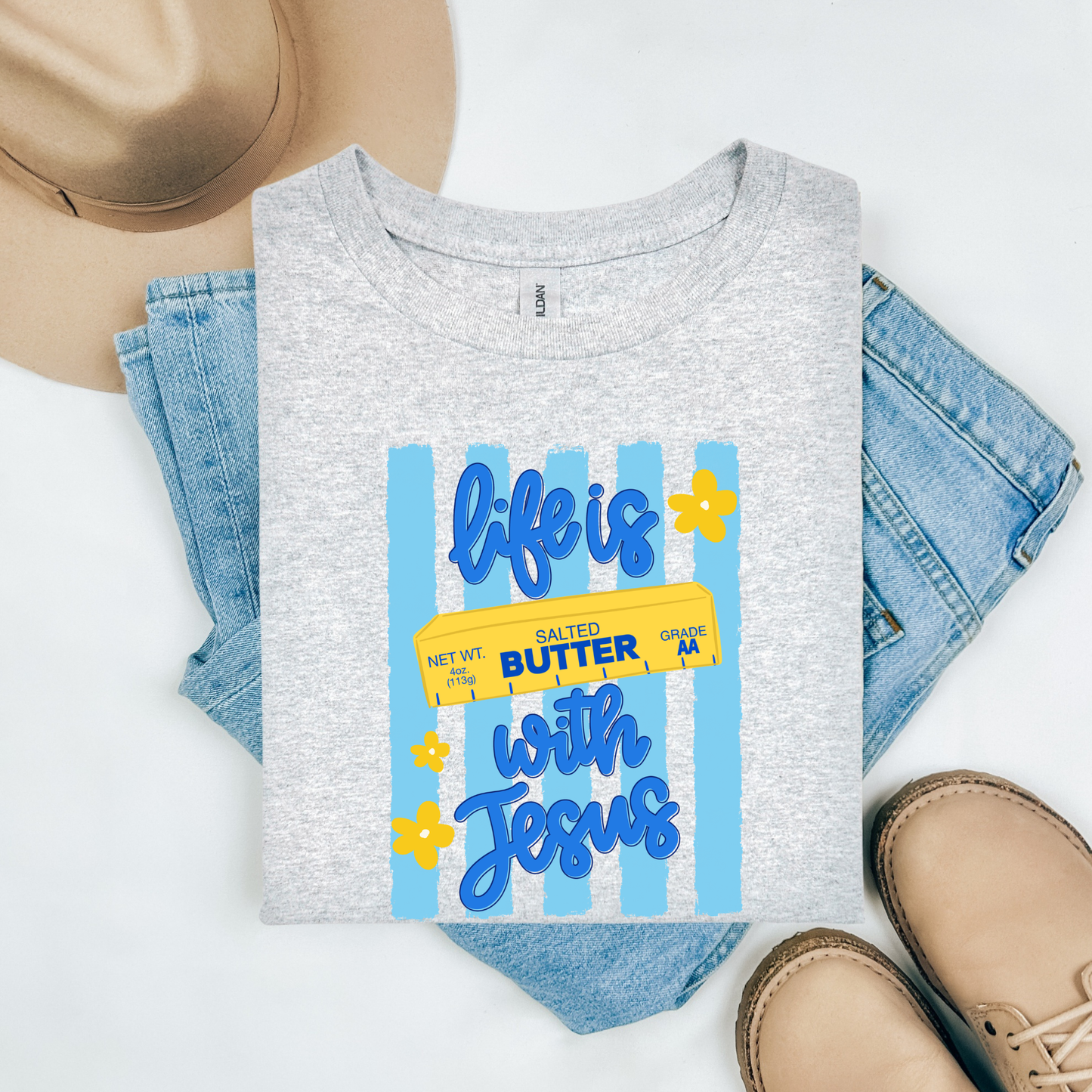 Life is butter with Jesus