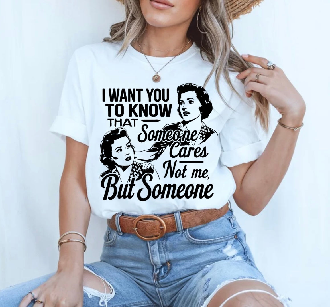 Someone cares, but not me