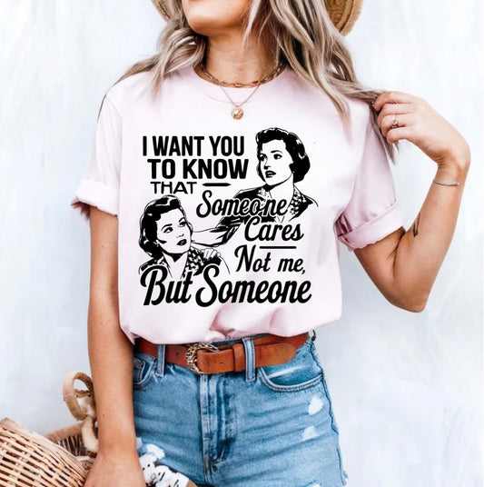 Someone cares, but not me