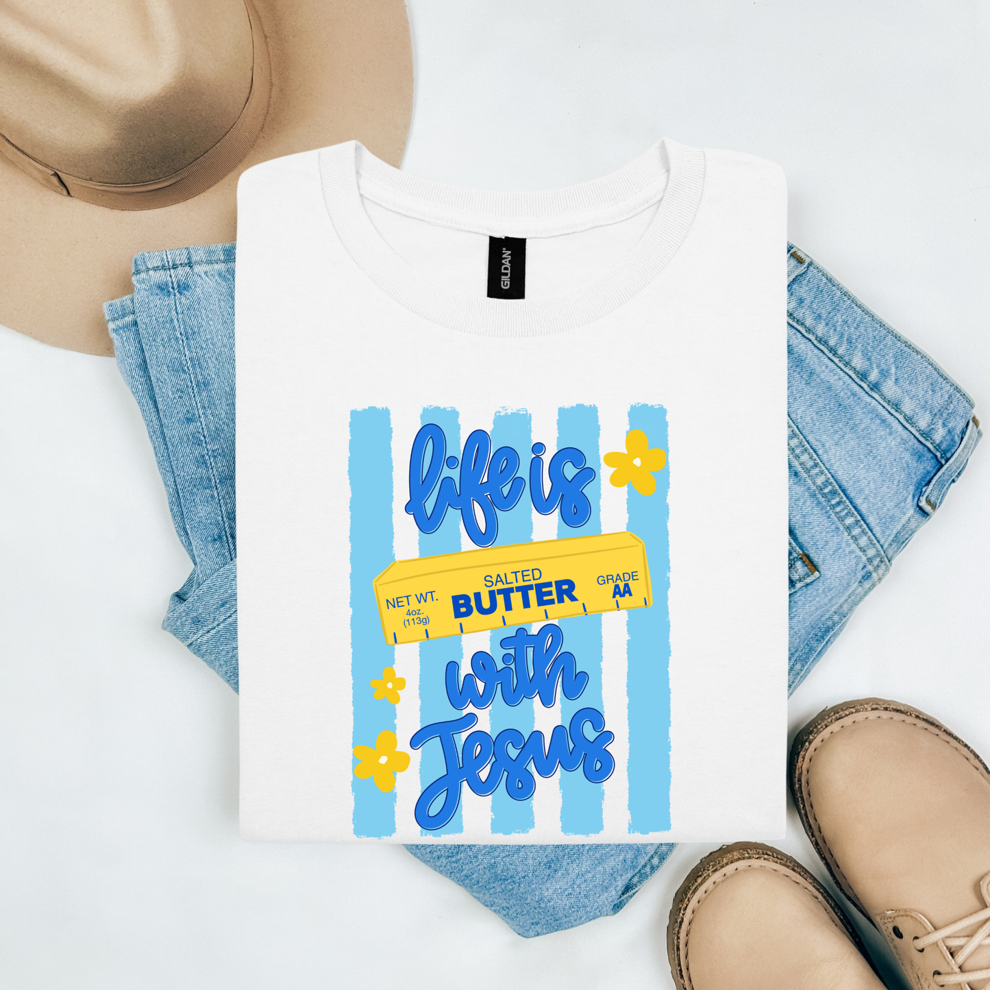 Life is butter with Jesus