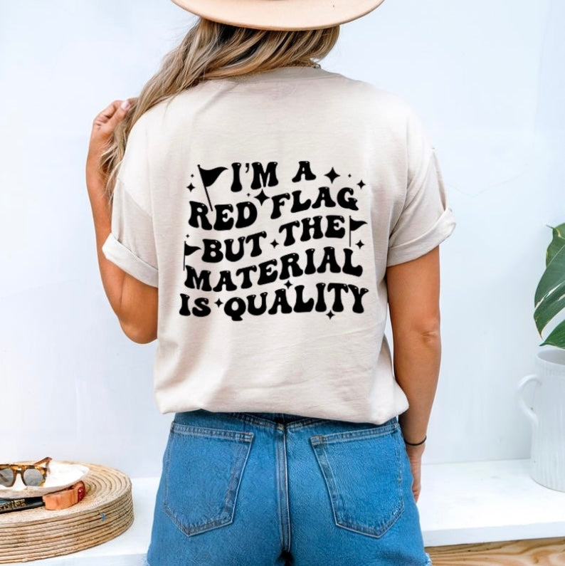 I’m a red flag (front&back design)