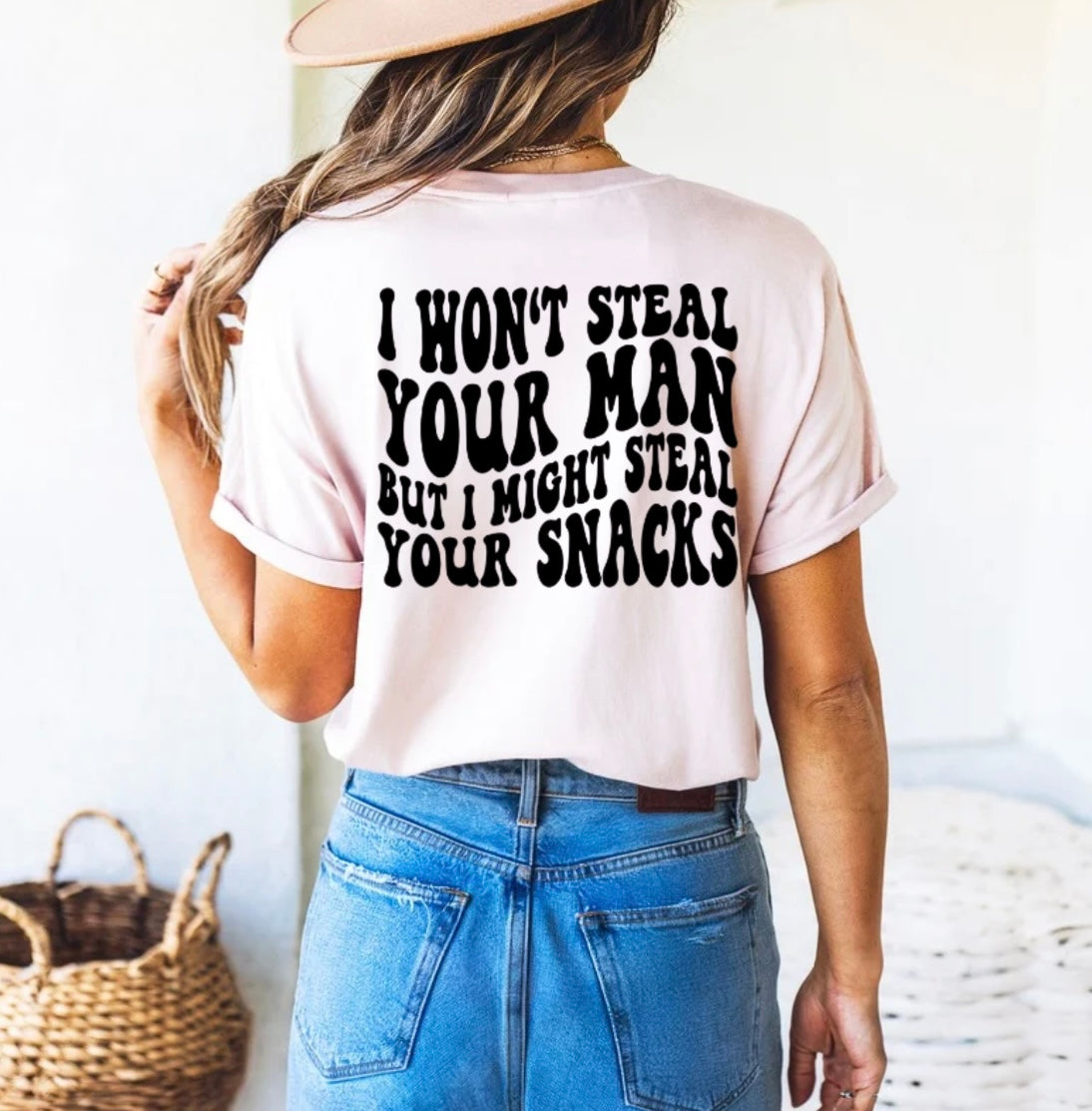 Won’t steal your man (front&back design)