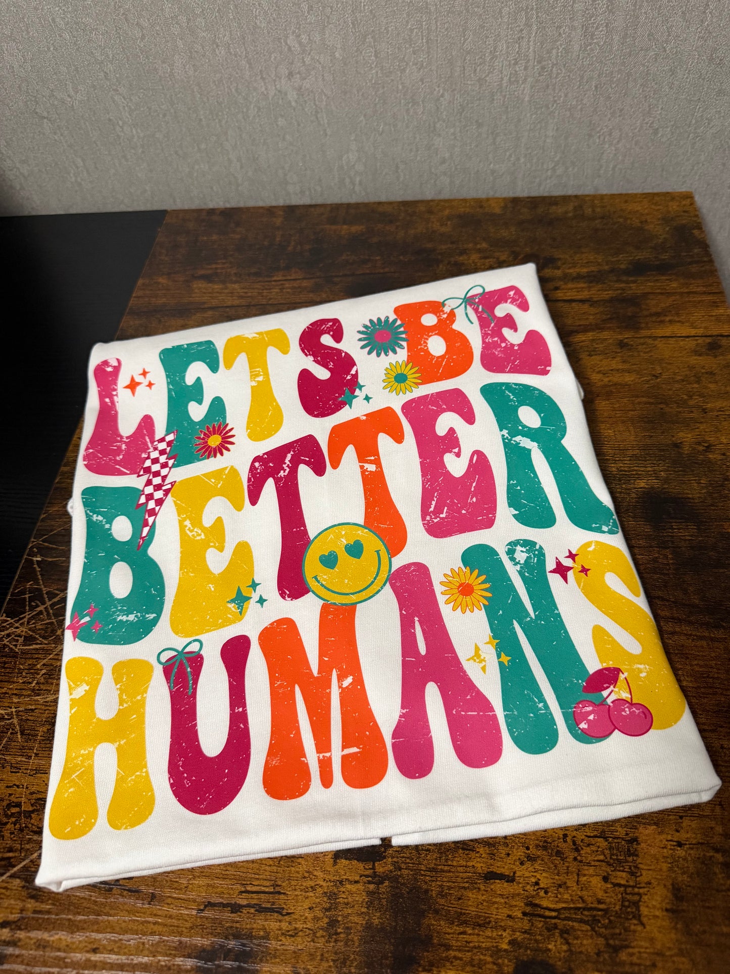 Let’s be better